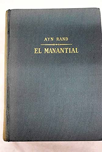 EL MANANTIAL (Traduccion del ingles por Luis de Paola)