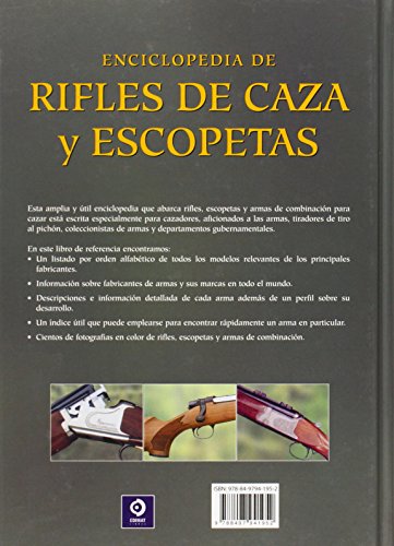 Enciclopedia De Rifles De Caza Y Escopetas (EDIMAT LIBROS S.A.)