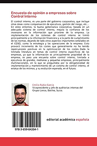 Encuesta de Opinion a Empresas Sobre Control Interno: Opiniones sobre el estado actual y futuro del control interno en las empresas.