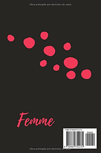 Girl Power mujer y orgullosa: Cuaderno feminista | Tamaño A5 | Punteado (patrón de puntos) | 120 páginas (60 hojas) | Femme Notebooks