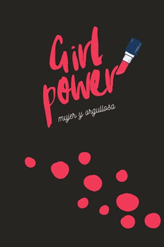 Girl Power mujer y orgullosa: Cuaderno feminista | Tamaño A5 | Punteado (patrón de puntos) | 120 páginas (60 hojas) | Femme Notebooks