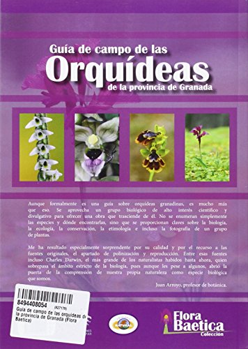 Guía de campo de las orquídeas de la provincia de Granada (Flora Baetica)