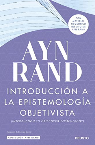 Introducción a la epistemología objetivista (Colección Ayn Rand) (English Edition)