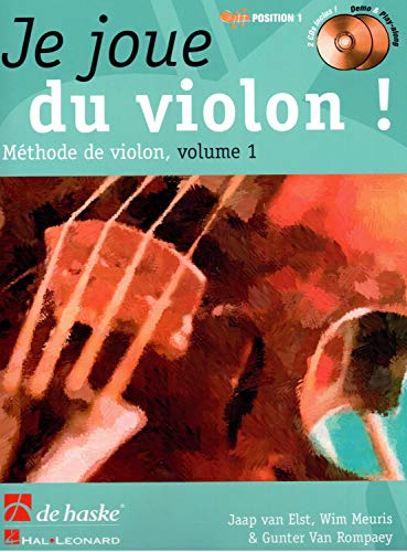 Je Joue Du Violon ! Vol. 1: MeThode De Violon