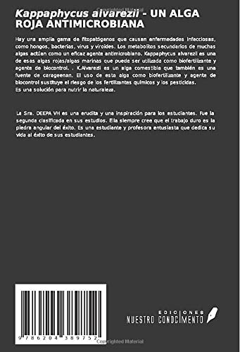 Kappaphycus alvarezii - UN ALGA ROJA ANTIMICROBIANA: UN MANUAL DE INVESTIGACIÓN