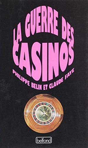 La Guerre des casinos (French Edition)
