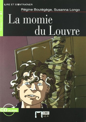 La Momie Du Louvre+cd N/e (Chat Noir. Lire Et S'entrainer), CD no incluido