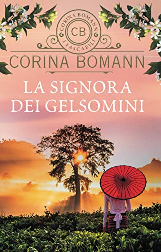 La signora dei gelsomini (I tascabili di Corina Bomann)