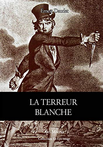 La terreur blanche (Le lys rouge) (French Edition)