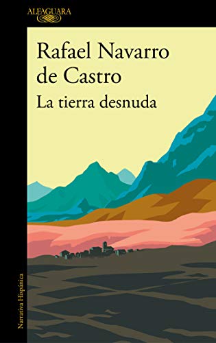 La tierra desnuda (Hispánica)