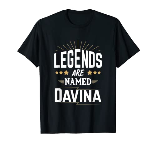 Las leyendas se llaman Davina Camiseta