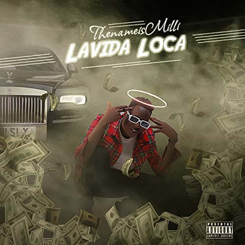 Lavida Loca [Explicit]