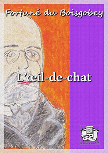 L'oeil-de-chat (French Edition)