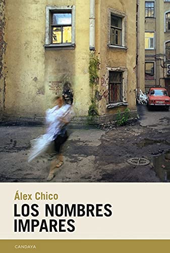 Los nombre impares: 76 (Candaya Narrativa)