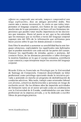 Los secretos del lenguaje corporal: Guía para interpretar el significado de miradas, gestos y posturas