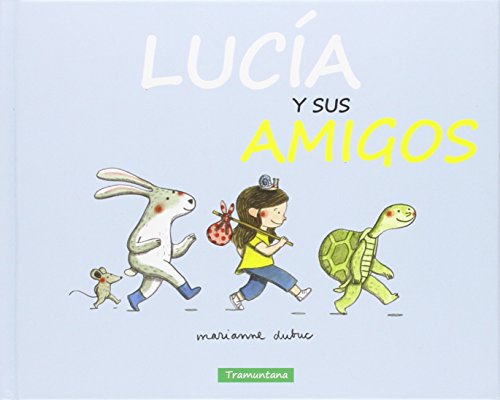 Lucia Y Sus Amigos (INFANTIL)