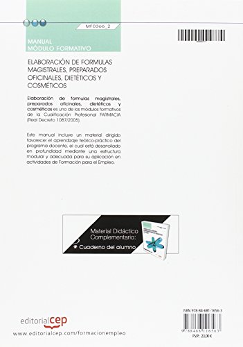 Manual Elaboración de formulas magistrales, preparados oficinales, dietéticos y cosméticos. Cualificaciones Profesionales (Fpe Formacion Empleo (cep))