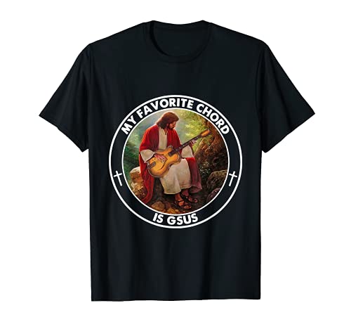 Mi Acorde Favorito Es Gsus Jesus Guitarra Camiseta