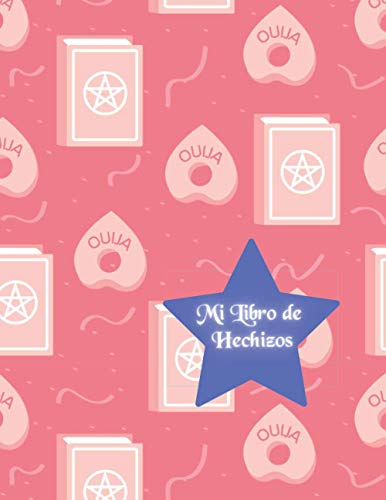 MI LIBRO DE HECHIZOS: Diario de registro y seguimiento de tus rituales, hechizos, filtros o encantamientos | Grimorio, Magia blanca, Wicca, ... | Regalo especial para Iniciados.