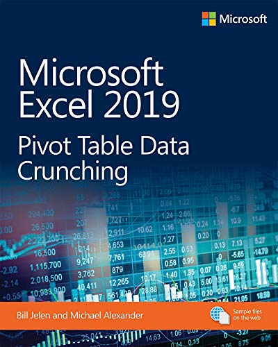 Microsoft Excel 2019 Pivot Table Data Crunching (Business Skills) (English Edition)