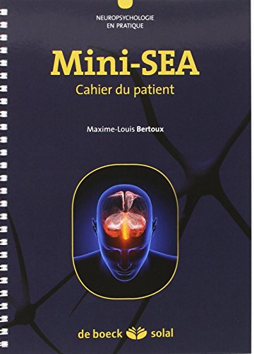 Mini-SEA: Evaluation de la démence fronto-temporale (La neuropsychologie en pratique)