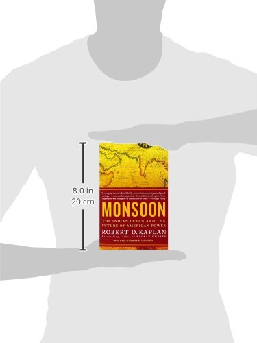 Monsoon: The Indian Ocean and the Future of American Power [Idioma Inglés]