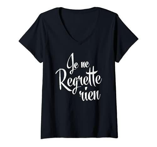 Mujer Je Ne Regrette Rien Francés Camiseta Cuello V