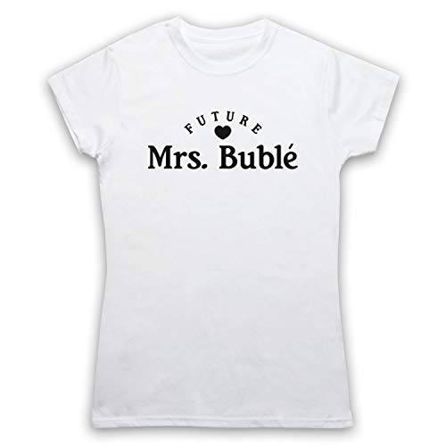 My Icon Art & Clothing Buble Future Mrs Buble Canadian Crooner Singer Fan - Camiseta para Mujer Blanco 36 ES/38 ES/M