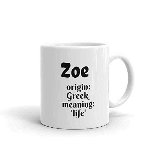 NA Taza con Significado del Nombre personalizadoZoe Significado del Nombre femeninoTaza de cerámica de 11 ozTaza impresaTaza personalizadaRegalo para ellaCristaleríaRegalo de Navidad