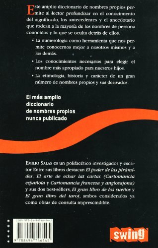 Nombres, los: Su significado y su influencia secreta sobre el carácter y el destino. (Swing)