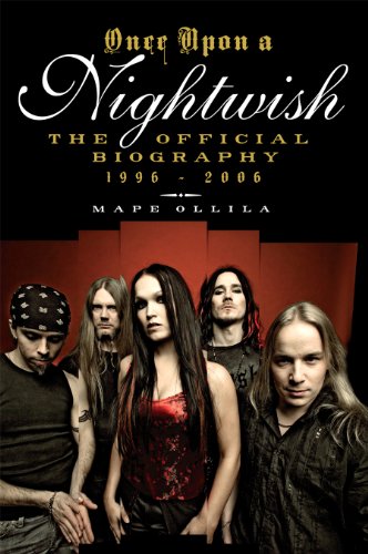 Once Upon a Nightwish: The Official Biography 1996–2006 (English Edition)