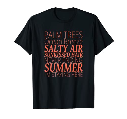 Palmeras Cabello Sunkissed Salty Air Ocean Breeze Palmeras Camiseta