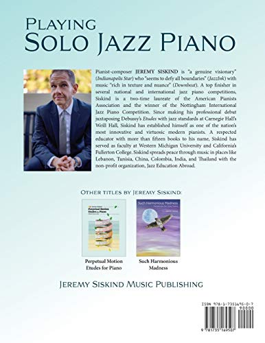 Playing Solo Jazz Piano: A New Approach for Creative Pianists