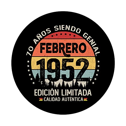 Regalo 70 años Cumpleaños Hombre Mujer - Febrero 1952 PopSockets PopGrip Intercambiable