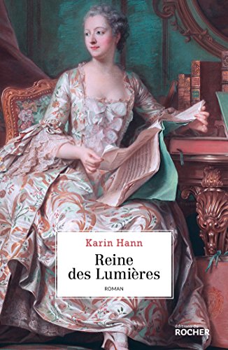 Reine des Lumières (Grands romans) (French Edition)