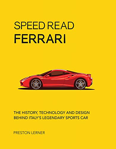 Speed Read Ferrari: The History, Technology and Design Behind Italy's Legendary Automaker (3)