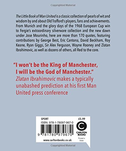 The Little Book of Man United: Over 170 United Quotes! (Little Book of Soccer)
