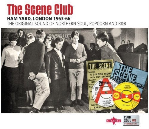 The Scene Club: Ham Yard, London 1963-1966
