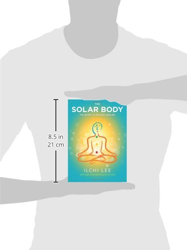 The Solar Body: The Secret to Natural Healing