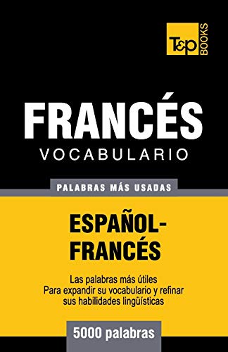 Vocabulario español-francés - 5000 palabras más usadas: 111 (Spanish collection)