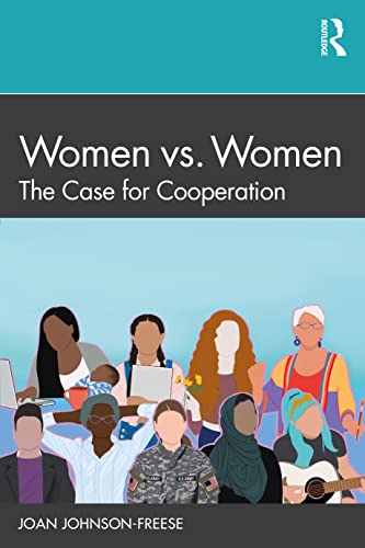Women vs. Women: The Case for Cooperation (English Edition)