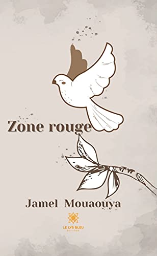 Zone rouge: Recueil de poèmes (French Edition)