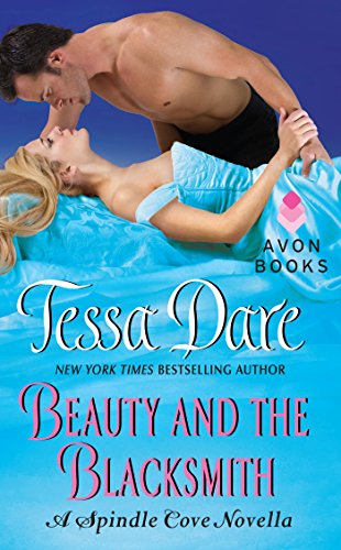 Beauty and the Blacksmith: A Spindle Cove Novella (English Edition)