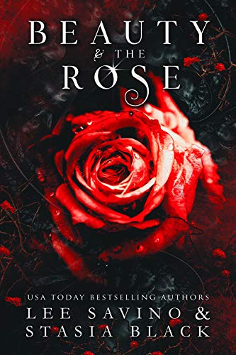 Beauty and the Rose: a Dark Romance (English Edition)