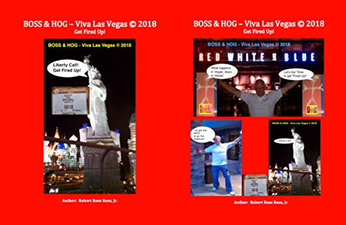 BOSS & HOG - Viva Las Vegas (c) 2018: Get Fired Up! (English Edition)