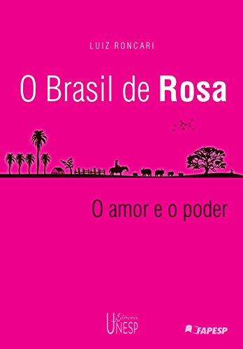 Brasil De Rosa, O (Portuguese Edition)