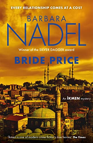 Bride Price (Inspector Ikmen Mystery 24) (English Edition)