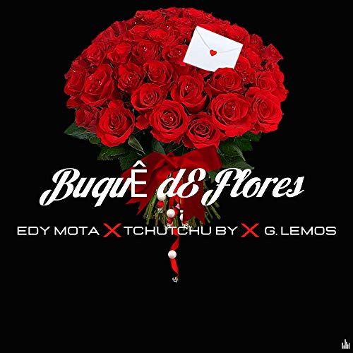 Buquê de Flores [Explicit]