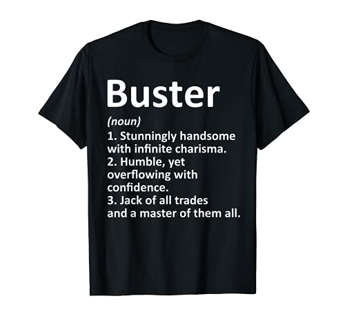 BUSTER Definición Personalizada Nombre Divertido Regalo de Cumpleaños Idea Camiseta