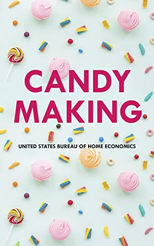 Candy Making (English Edition)